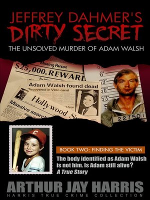 cover image of The Unsolved Murder of Adam Walsh
